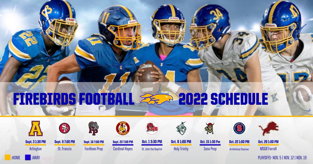 KbergAthletics's tweet photo. Here is your @KMHSFootball schedule. Are you ready for some football?!? 🔥🐥🏈 @NYCHSFL 

#Firebirds #bleedblueandgold #rollbirds https://t.co/zlTgBpoBh9