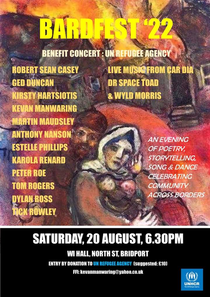 This evening is Bardfest '22 at #Bridport's WI Hall from 6.30pm. Join @bardicacademic, myself, and many others to raise money for the <a href="/UNRefugeesUK/">UK for UNHCR</a> through poetry, storytelling, song and dance (but not necessarily all at the same time).