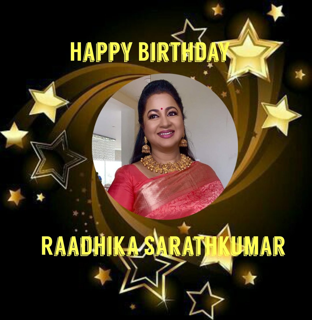 Happy Birthday Raadhika Sarathkumar   