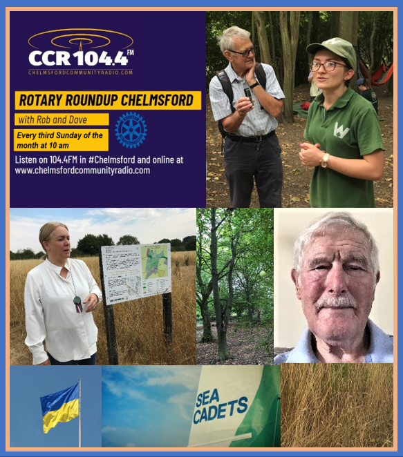MildmayRotary's tweet photo. #RotaryRoundup Sun 21 August 10-noon @ChelmsfordCR includes @WildernessUK, #ColinMoth, #ChelmsfordSeaCadets, Homelessness in UK, #Rotary Action Groups (#RAGS), English for Ukrainian visitors and much more. @RIE1240 @ChelmsfordCVS https://t.co/EFfcEneuXp