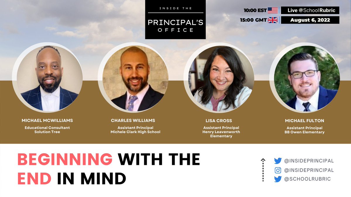 In just a few hours I'll be joining <a href="/McWilliamsMike1/">Michael McWilliams, M.Ed.</a>, <a href="/Lisa_MCross/">Dr. Lisa Cross</a>, and <a href="/MrMichaelFulton/">Michael Fulton</a> on <a href="/InsidePrincipal/">Inside The Principal’s Office</a> to have a conversation about beginning with the end in mind ... goal setting. We'd love for you to join us across all of <a href="/schoolrubric/">SchoolRubric</a> at 10 AM (EST). See you soon!