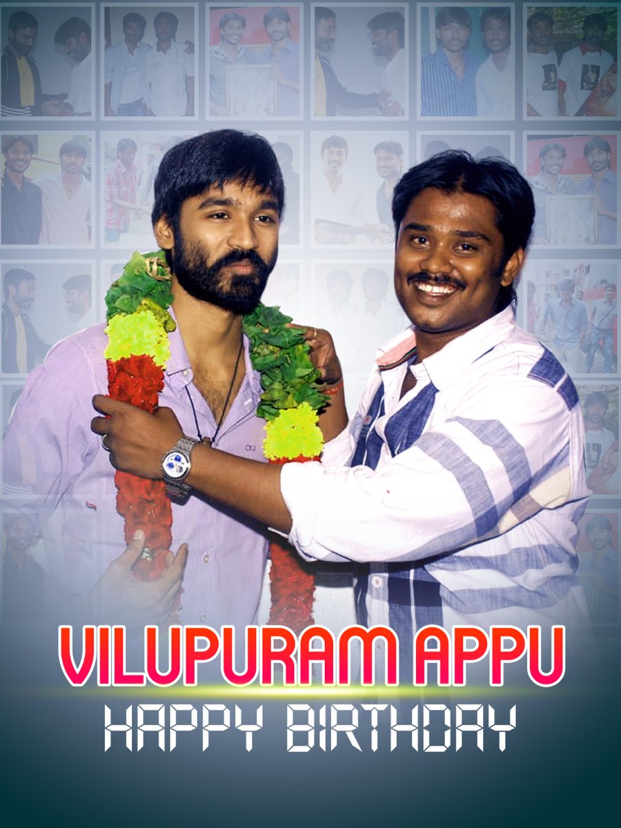 இன்று பிறந்தநாள் காணும் விழுப்புரம் மாவட்டம் தலைமை திரு @dhanush__appu அவர்களுக்கு இனிய பிறந்தநாள் வாழ்த்துக்கள்🎂💐
என்றும் <a href="/dhanushkraja/">Dhanush</a> அன்பின் அரவணைப்பில்💙 
Warm Wishes By <a href="/ThoothukudiD/">THOOTHUKUDI DFC</a>

<a href="/B_RAJA_/">RAJA B RAJA</a>
<a href="/DirectorS_Shiva/">Subramaniam Shiva</a>
<a href="/manikingoftuty/">T M MANI KANDAN</a>
<a href="/vpm_kallai_dfc/">Villupuram & Kallakurchi Dhanush Fans Club</a>