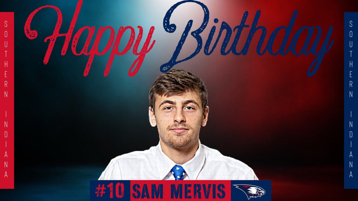 USI_Basketball's tweet photo. Join us in wishing @MervisSam a HAPPY BIRTHDAY! https://t.co/6W0cn74QdE
