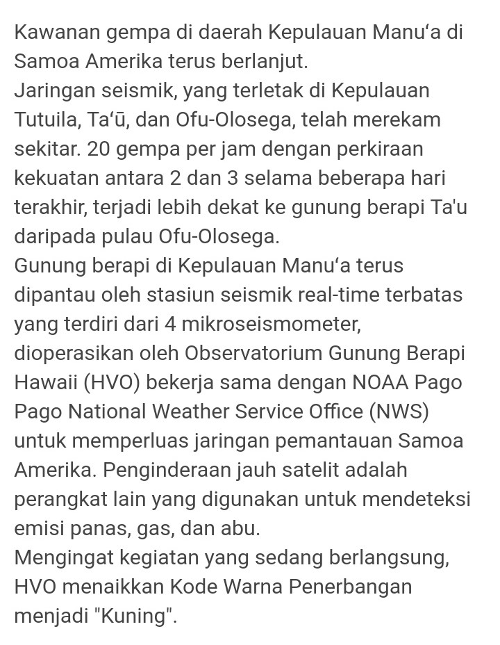 Gunung TA'U di SAMOA AMERIKA sedang mengalami perubahan vulkanik &amp; terus di pantau oleh stasiun seismik.
20-8- 2022 ( 17:14 WIB)

Samoa bersisian dengan lempeng Indo- Australia,
Apakah Samoa berdampak, ketika nanti lempeng Indo- Australia terjungkit ?
Mari kita tunggu prosesnya