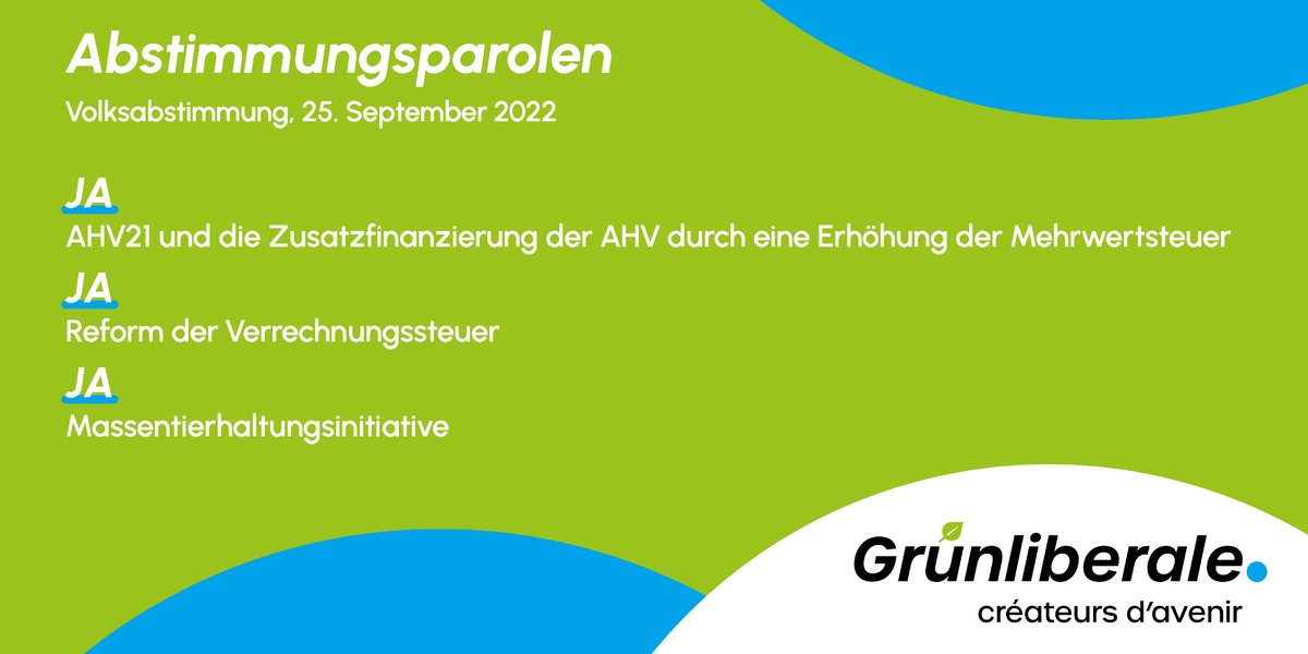 grunliberale's tweet photo. An unserer heutigen Delegiertenversammlung haben wir die Ja-Parole zur #AHV21 und Zusatzfinanzierung aus der MwSt., zur #Verrechnungssteuer und zur #Massentierhaltungsinitiative beschlossen. Unsere Stellungnahme 👉 https://t.co/g1raQMsYSr #DVglpCH #Abst22 https://t.co/0fDi6Zcvvx