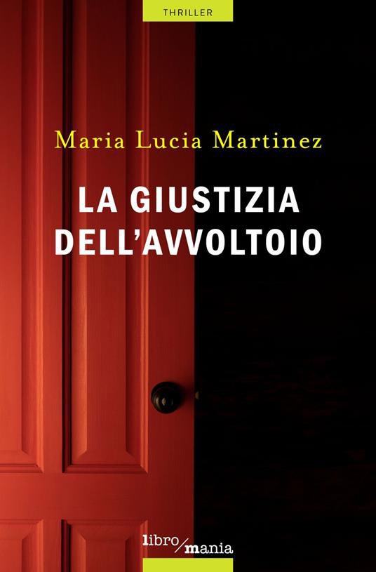 thrillernordico's tweet photo. La giustizia dell’avvoltoio ( @libromanianet #marialuciamartinez #thriller #thrillerbooks #Review #giallo #lettura )
La costruzione della trama segue lo schema del giallo poliziesco classico. 

Recensione 🖊 https://t.co/6zPWkHKAmw https://t.co/HdJTti5PxM