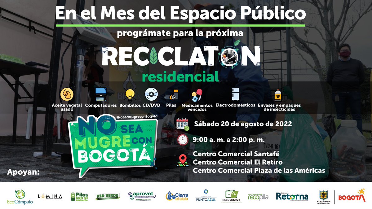 Ambientebogota's tweet photo. ¡Es hoy!
Recuerda que hoy puedes llevar los residuos especiales y peligrosos como: 💡💿💻🪫a la jornada de  ‘Reciclatón’ residencial.
¿Dónde?
📍@ElRetiroBogota 
📍@SantafeBogotaCC 
📍@PlazadlAmericas 
🕣9:00 a.m. a 2:00 p.m.
#NoSeaMugreConBogotá
https://t.co/Vlc6jfFyju https://t.co/YbgHThTJak