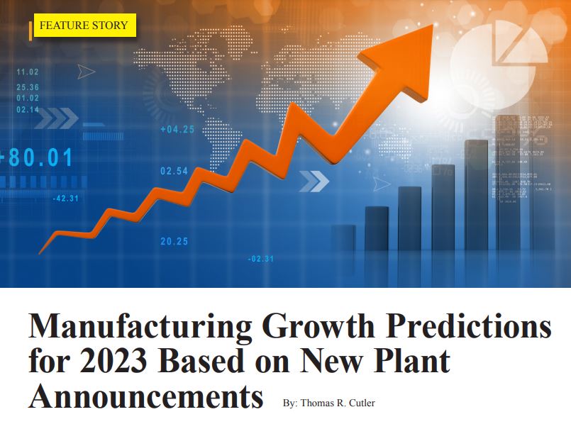 Industrial Journalist TR Cutler Predicts #Manufacturing #Growth for 2023 Based on New #FoodPlant Announcements <a href="/JacketMediaCo/">JacketMediaCo</a> trcutlerinc.com/articles/07%20…