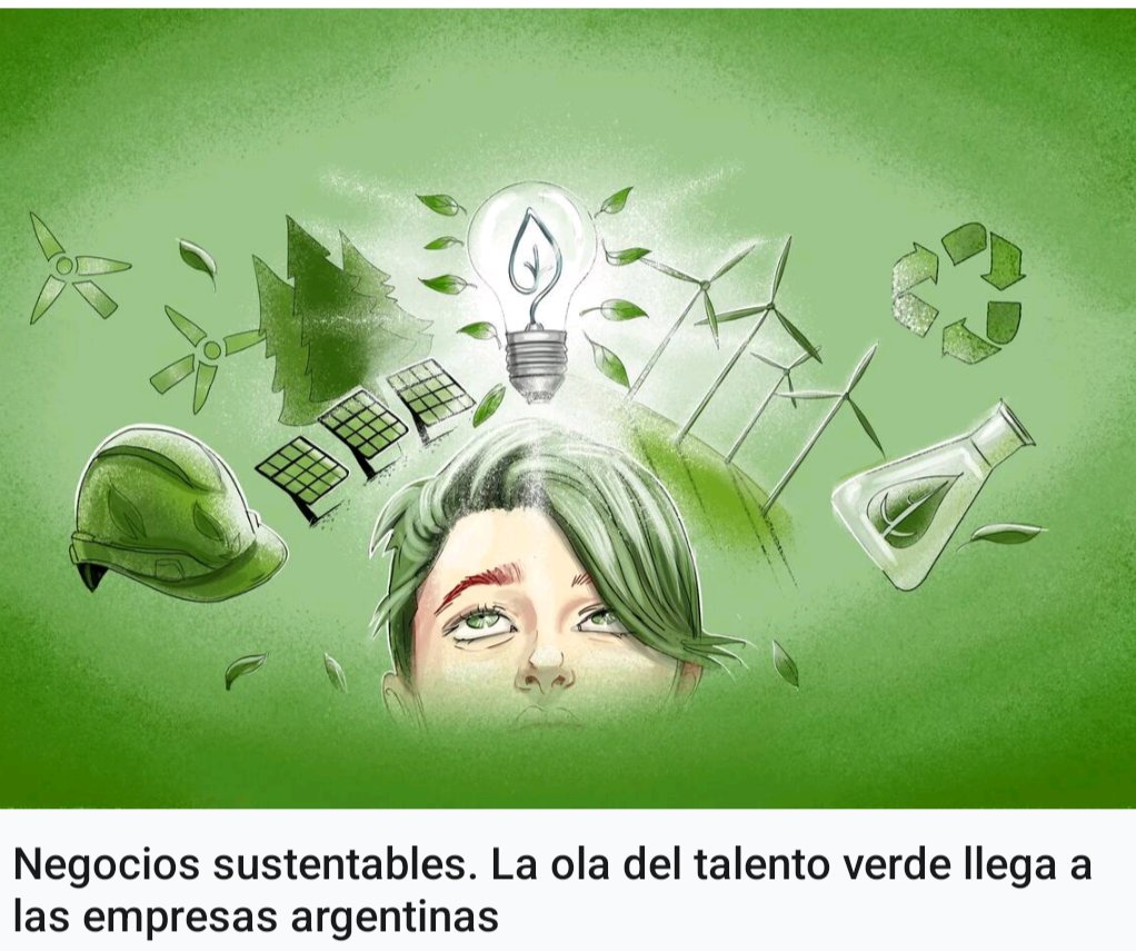 theguapa's tweet photo. Talento verde, protagonista de una nueva era para los negocios
En transición hacia una nueva economía sustentable y de triple impacto, la demanda de talento verde no tiene techo y no encuentra oferta
Hoy en tapa de Comunidad de Negocios @LANACION
https://t.co/DPIoQuj6DW https://t.co/korB5EwNsF