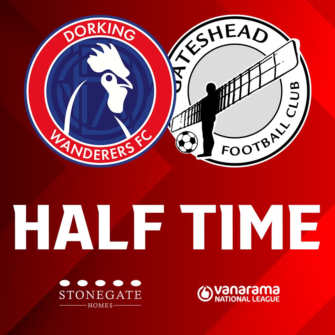DorkingWDRS's tweet photo. HALF-TIME:
DORKING WANDERERS 2
GATESHEAD 0
Another brace from James McShane gives Wanderers the advantage at the break.
#DORGAT #WeAreWanderers π΄βͺ https://t.co/61Hb0O9BHE