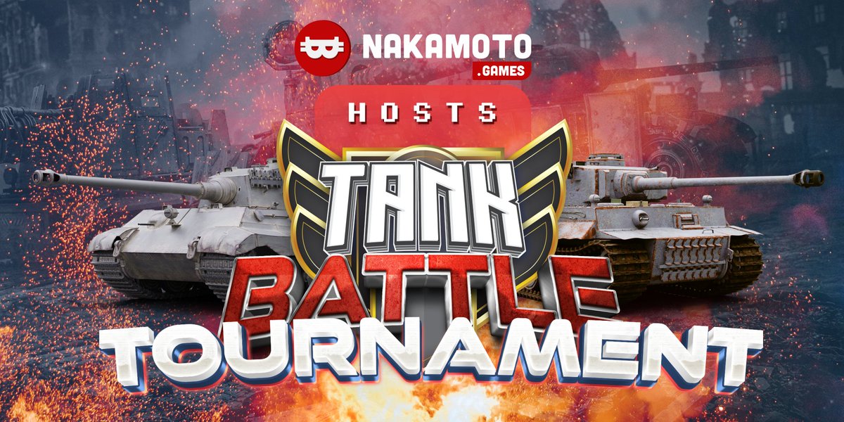 NakamotoGames's tweet photo. Nakamoto Games is proud to present the first $NAKA #Tank #Battle #Tournament together with @UpOnlyOfficial. The #Tournament starts on the 22nd of August. Just 24 hours are left for the registration. Join now and #win up to 3500 $USDT. $NAKA #play2earn https://t.co/9FPki9J0DN https://t.co/nv1dkesmaU