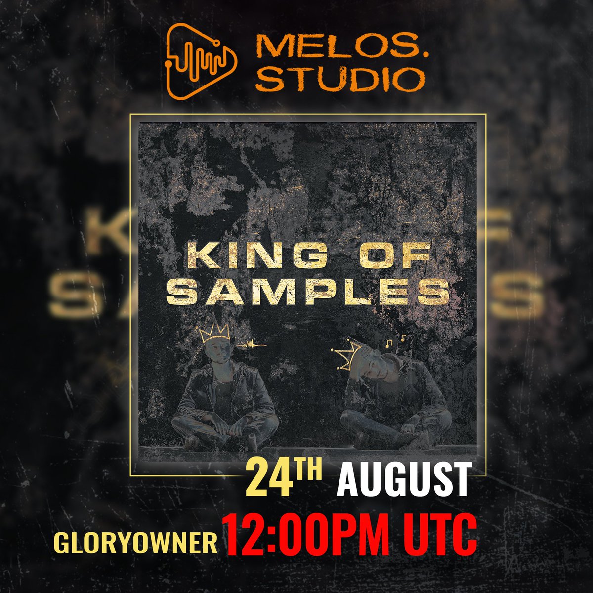 melos_claw's tweet photo. "King of Samples" by Gloryowner @thegloryowner will be released in 4 days on https://t.co/PBJlOdlHRa 🎧
"King of Samples" is the first official release by #MelosArtist Gloryowner.
"King of Samples" is some of the most respectable work of his.
#SoundOfTheWeek🪗 https://t.co/60oordORHh