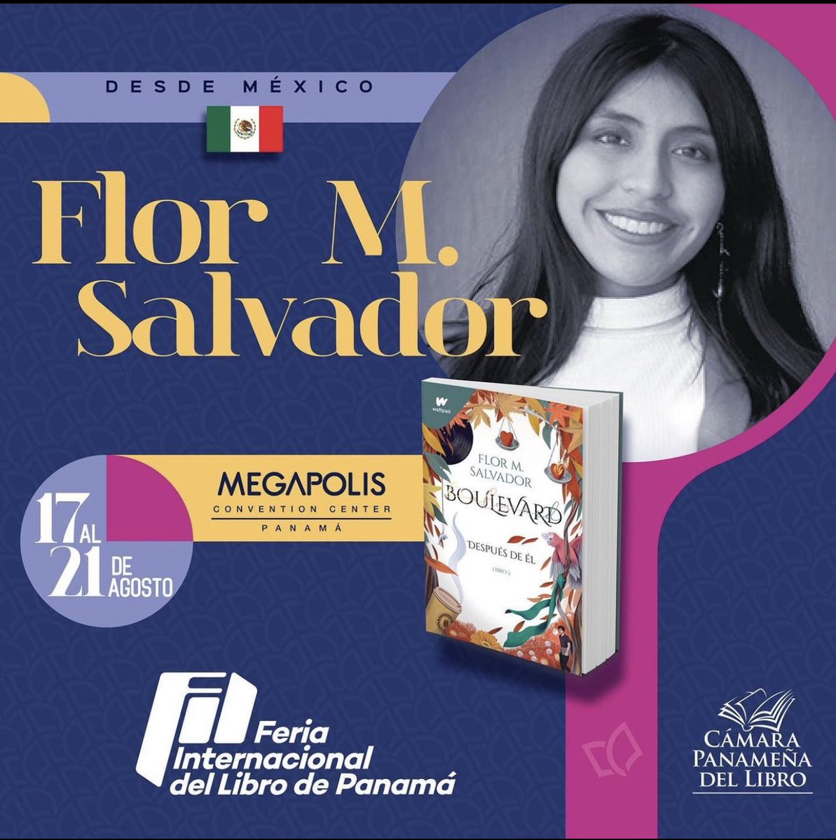 Dmoa2's tweet photo. Hoy les espero en la Feria Internacional del Libro de Panamá 🇵🇦 @CAPALIPTY Estaré presentando a la joven escritora Flor M. Salvador @ekilorhe🦋y su Boulevard. 4:00 pm #FILpanamá #ekilorhe https://t.co/fXLgkOGxXv