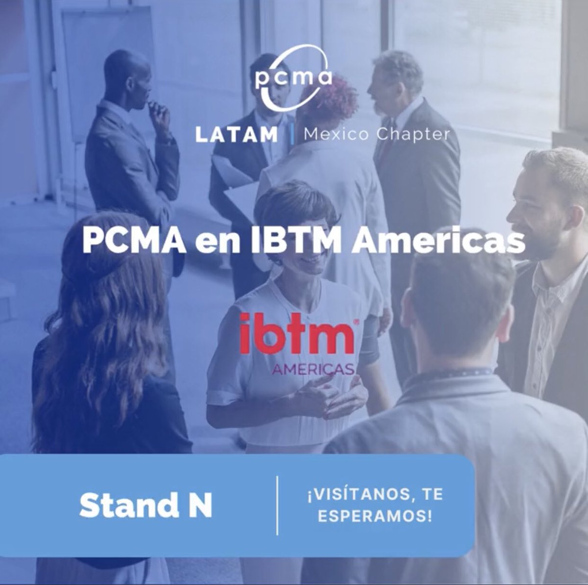 PCMA_MexChapter's tweet photo. Miércoles 24 de agosto inicia IBTM Americas 2022, ¡AHÍ NOS VEMOS!
#somosPCMA #PCMALATAM #PCMAMexicoChapter #IBTM2022 https://t.co/4eZPagaOiq