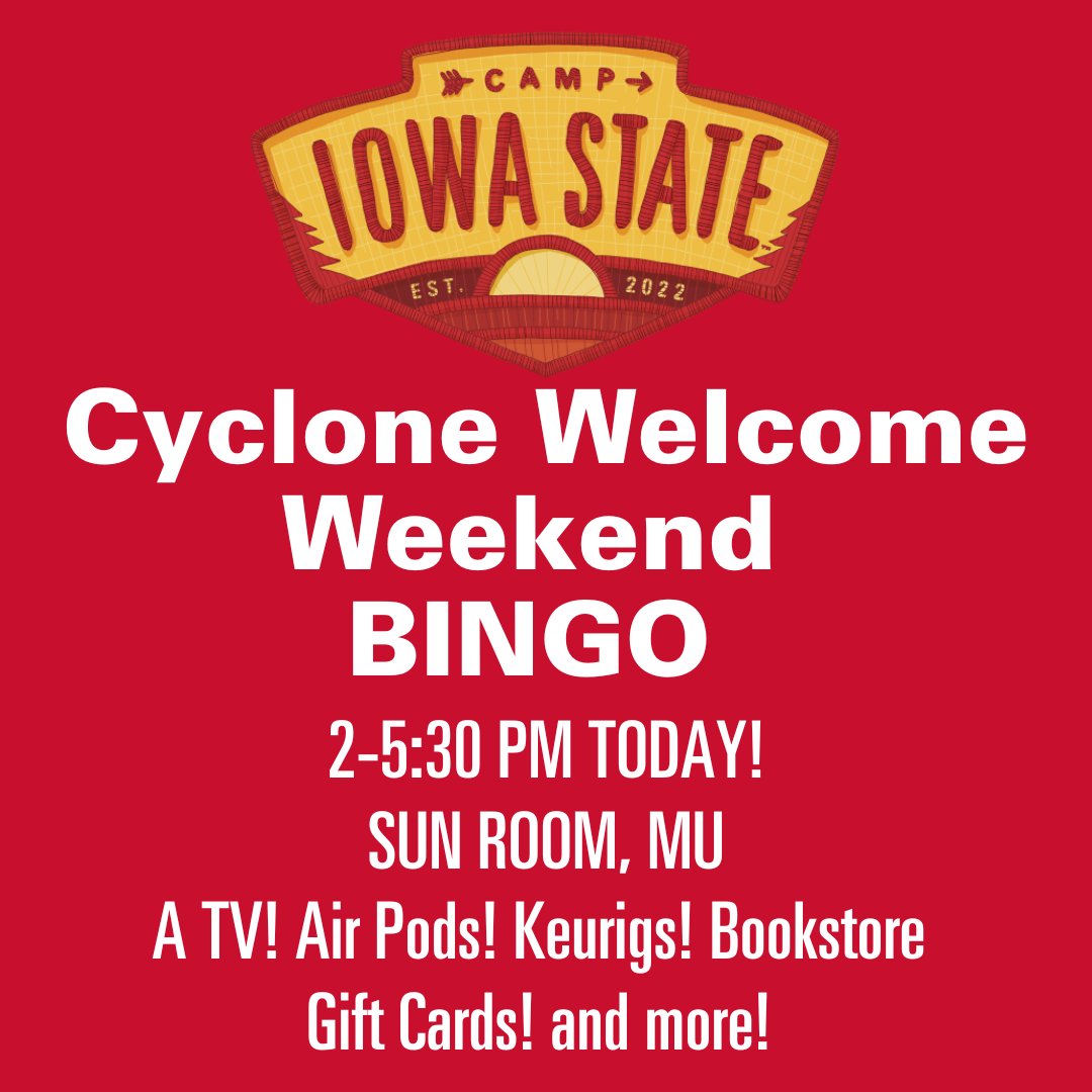We have some awesome prizes waiting just for you at BINGO today in the MU from 2-5:30 p.m.! The full Cyclone Welcome Weekend schedule at <a href="/IowaStateU/">Iowa State University</a> is at iastate.edu/welcomeweekend