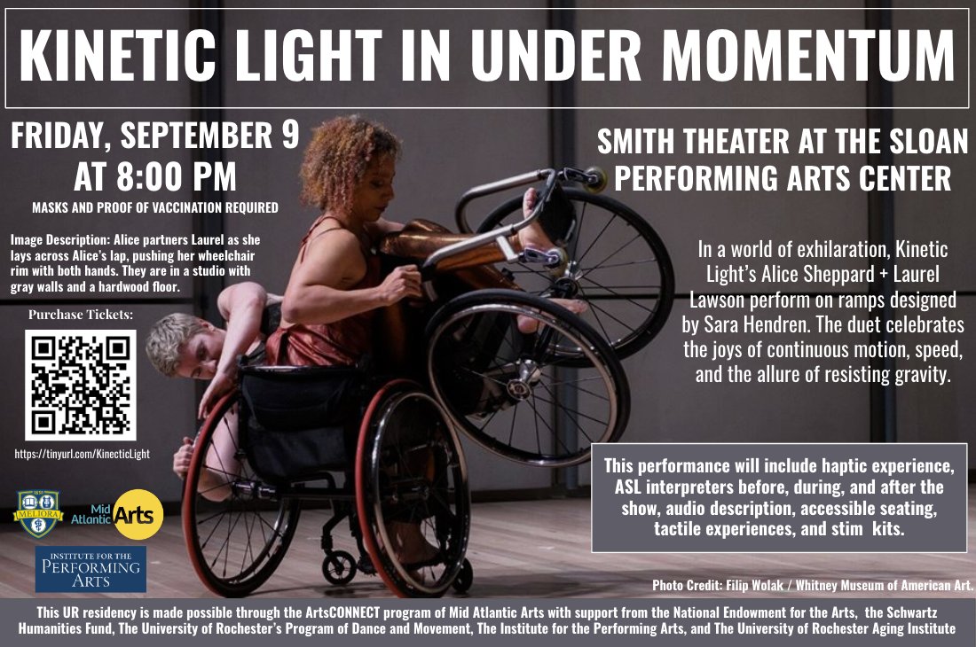 Kinetic Light performs at the UR's Sloan Performing Arts Center on Sept. 9! This performance will include ASL interpretation before, during &amp; after the show, haptic experience, audiodescription, accessible seating, tactile experiences and stim kits. tinyurl.com/KinecticLight