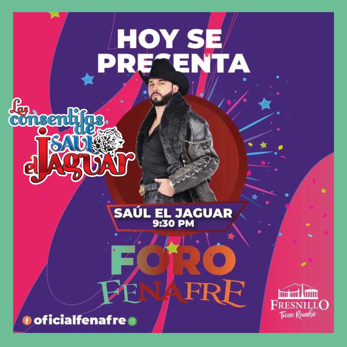 VzKimbely's tweet photo. 🟣HOY SÁBADO 20 DE AGOSTO🟣 
Nuestro Consentido @sauleljaguar Cantando Sus Éxitos En La FENAFRE 2022 Feria Nacional de Fresnillo, ZACATECAS. ¡No Falten! #Fugaaa #SaulElJaguar #ComoDondeYCuando #MoviditoMovidito 
#LasConsentidasDeSaulElJaguar #YoSoyFanDeCorazonDeSaulElJaguar https://t.co/HKU0WRrNUI
