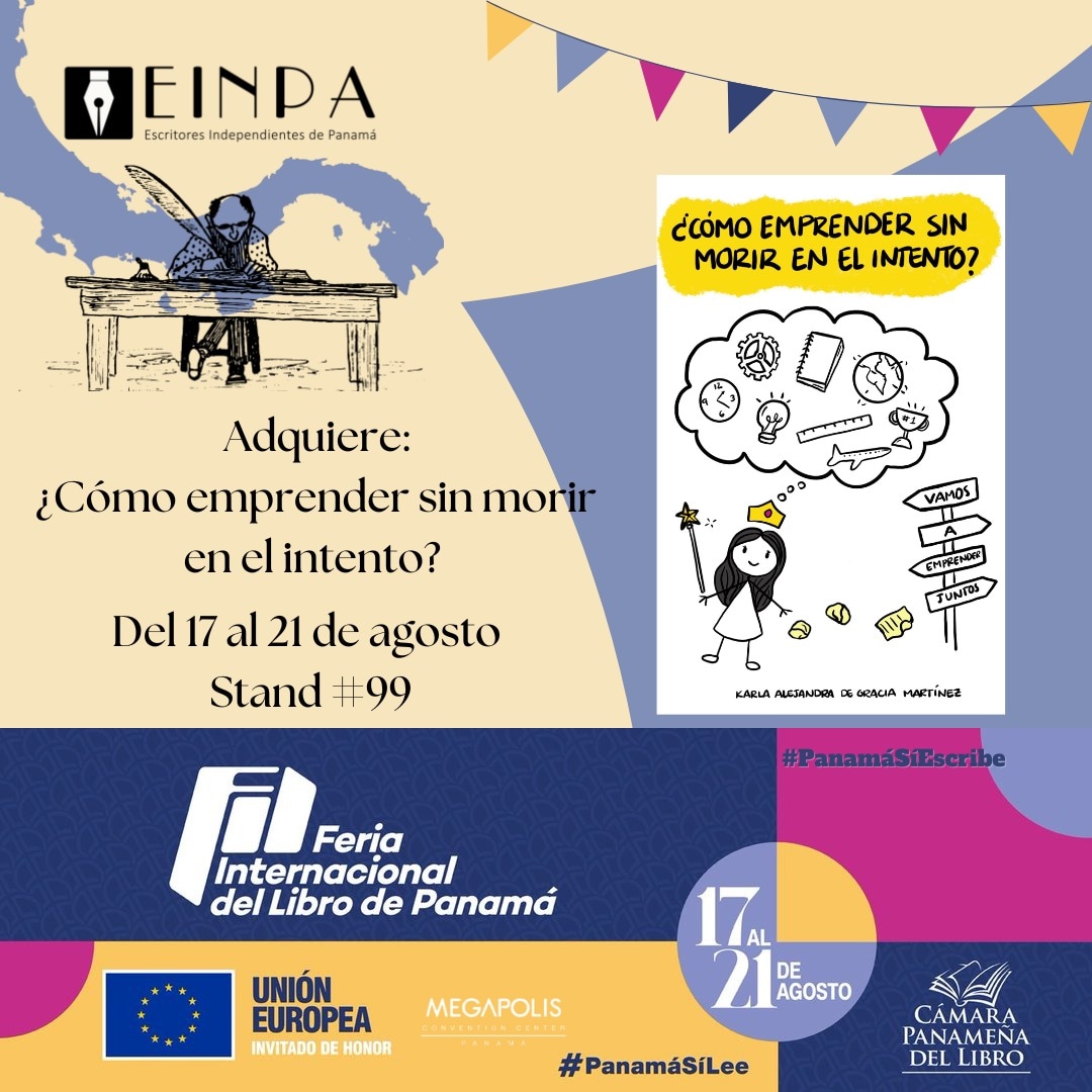 Ale_DeG's tweet photo. Quedsn dos días de la Feria Internacional del Libro 2022 📚✨

Puedes adquirir tu ejemplar de ¿Cómo emprender sin morir en el intento? En el stand #99 de Escritores Independientes de Panamá.

Somos una comunidad de más de 70 autores panameños y extranjeros residentes en Panamá 🇵🇦 https://t.co/Ot1FeqxzRT