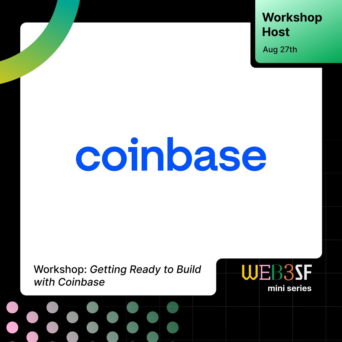 Oh, you thought we were done? Nah.

Another web3SF Day 2⃣ workshop announcement!

The @CoinbaseCloud team is coming through to help you dig into their smokin' dev tools and build that web3 app you always wanted.

It's gonna be sweet. Meet the team, learn the tools, and more!