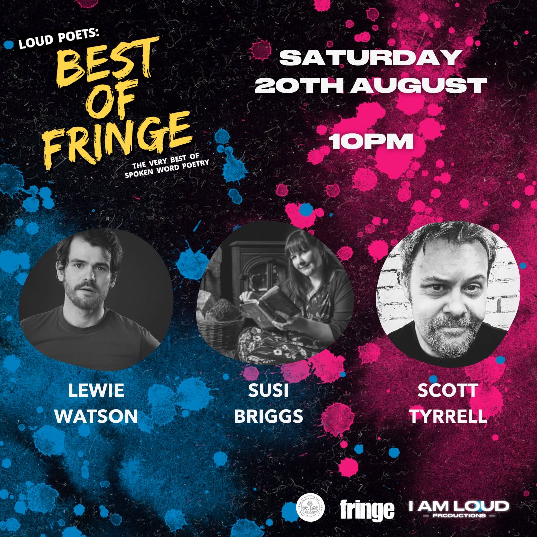 IAmLoudPro's tweet image. We just have one show tonight, but it's a corker! 

Catch @SusiBriggs1 @LewieEh &amp;amp; @ScottyTyrrell performing with us at 10pm at the @ScotStoryCentre. Tix: iamloud.co/live #edfringe #loudpoets #iamloud