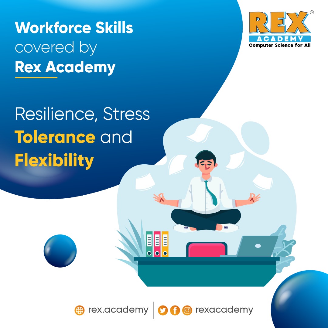 Workforce skills covered by Rex Academy!

Resilience, Stress Tolerance and Flexibility.

Visit rex.academy for more information or Call us on : +1 972-215-9962
#RexAcademy #ComputerScience #K12 #Creativity #Workforce #Skill #WorkforceSkill #Coding #CodingforKids