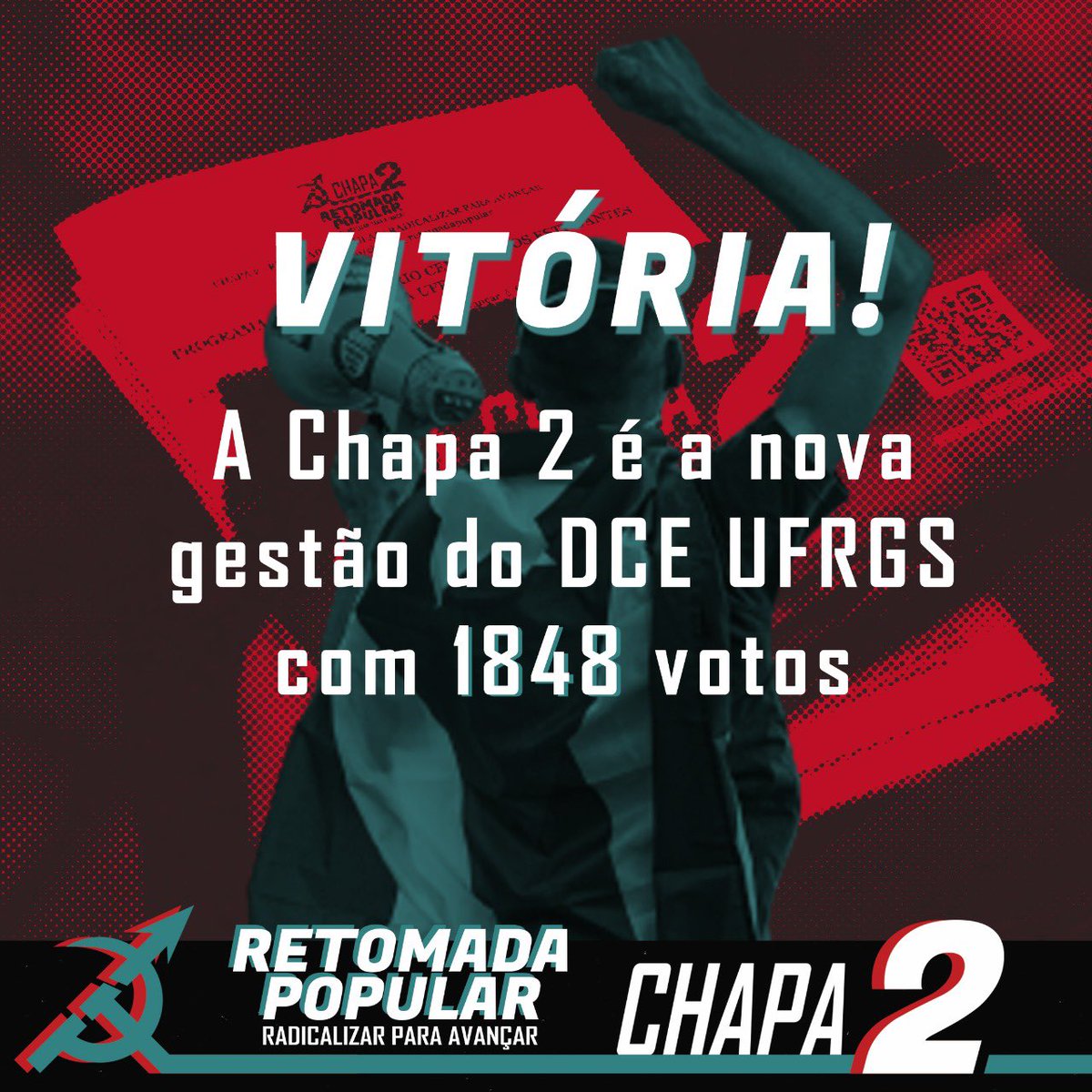 🚩🔥 VITÓRIA! 🚩🔥

A Chapa 2, "Retomada Popular: Radicalizar para Avançar", assumirá a nova gestão do DCE UFRGS. Hoje é uma vitória do Movimento Estudantil (M.E), dos povos Indígenas, rumo à construção do socialismo. Não temos nenhuma ilusão referente à vitória eleitoral do DCE,