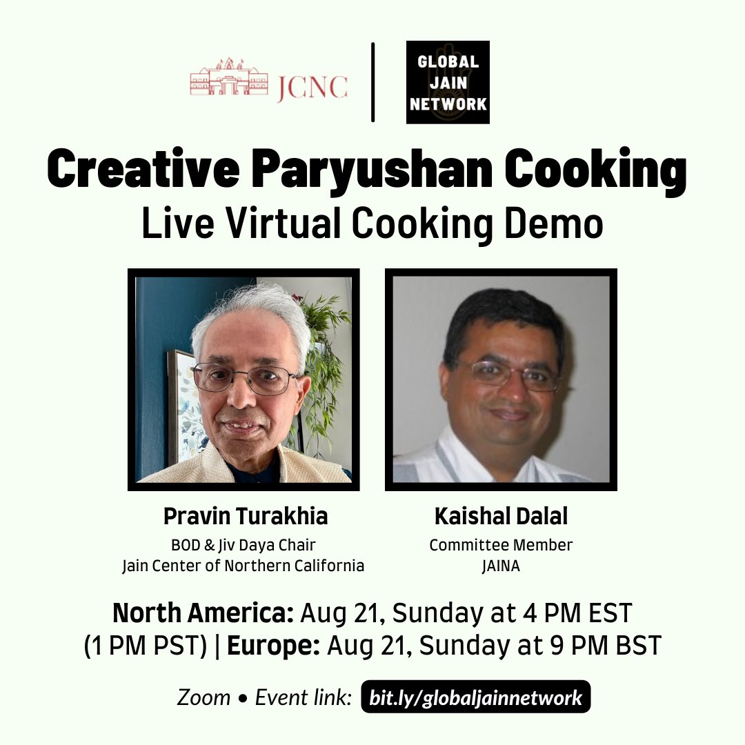 jainnetwork's tweet photo. Are you excited to try some of our quick and easy, mouth-watering Paryushan recipes? The Global Jain Network and the Jain Center of Northern California are pleased to welcome Pravin Turakhia, plant-based cooking enthusiast in our first ever live virtual cooking demo. Open to all. https://t.co/JQBvUr0y9L