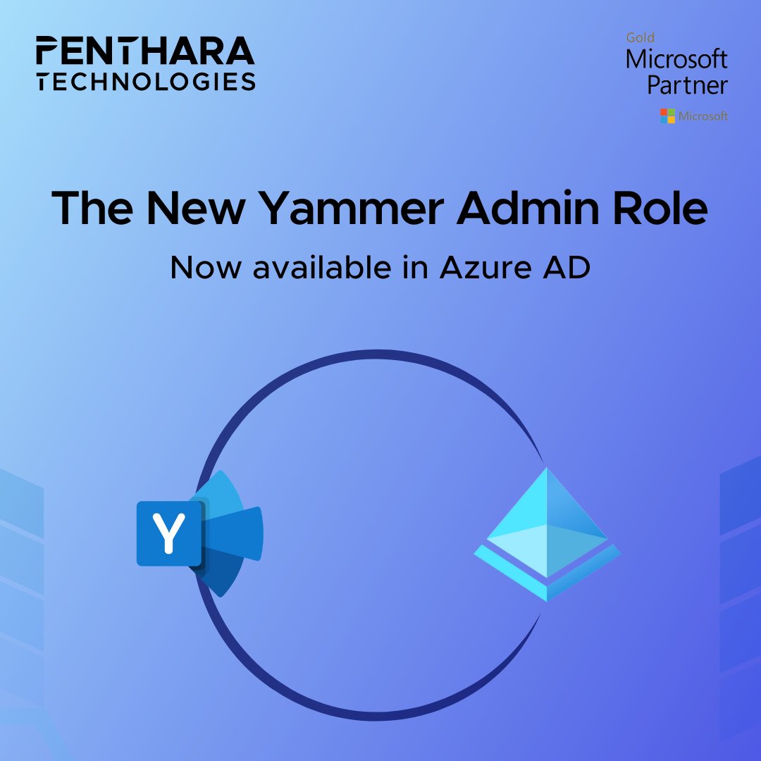 Penthara's tweet photo. The New Yammer Admin Role now available in Azure AD!
https://t.co/Bisa07qykn

#Yammer #admin #admincenter # administration #Azure #AzureAD #microosft #Pentharagalaxy #microsoftgoldpartner https://t.co/QmHD6F4s5V