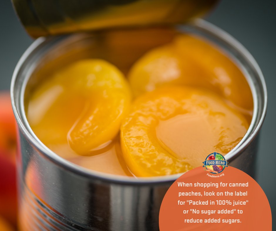 When shopping for canned peaches, look on the label for "Packed in 100% juice" or "No sugar added" to reduce added sugars. #CannedPeaches #ShoppingTips