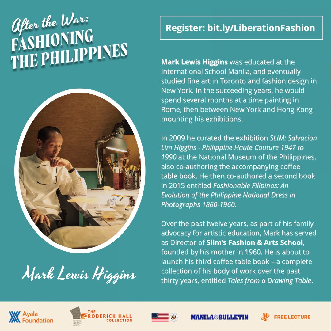 fil_heritage's tweet photo. Get to know our speaker, Mark Lewis Higgins.
Join us in "After the War: Fashioning the Philippines" on August 27, Saturday, 10 AM.
Register now: π https://t.co/77iwSQYmS5
#SalvacionLimHiggins #MarkHiggins #WW2 #WWII #Fashion #RoderickHallCollection #Liberation https://t.co/VN3hDNoIVj