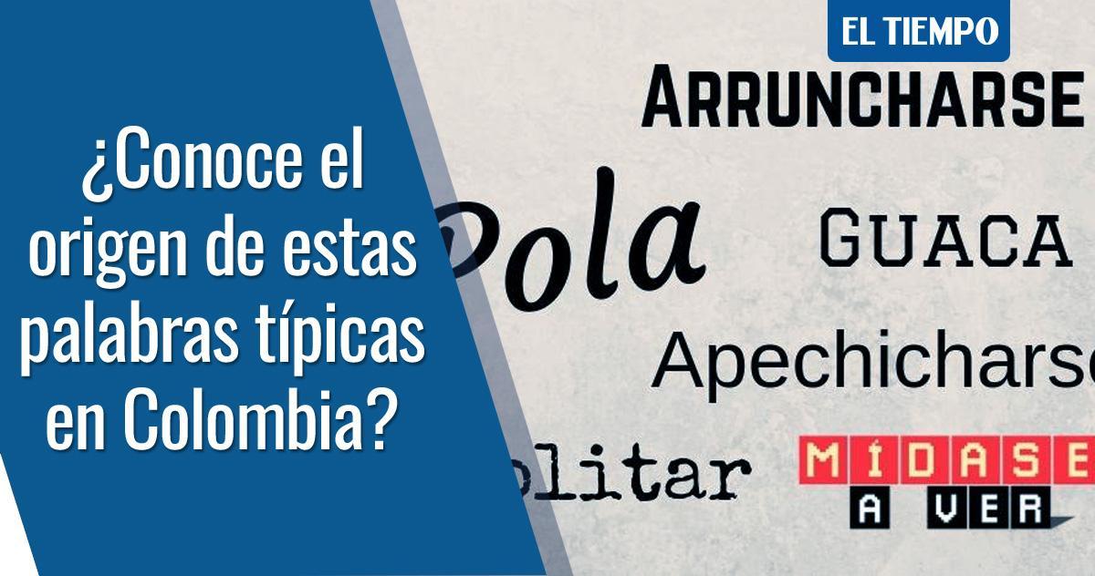 ELTIEMPO's tweet photo. 🇨🇴 Solo un colombiano de ‘racamandaca’ sabe el origen de estas palabras ►  https://t.co/fwFI0S7IZ1

#MídaseAVer. https://t.co/Cv4QHoVOVt