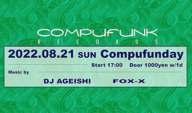 djfox_x's tweet photo. 今日は久々Compufunday at Compufunk Recordsにてアゲイシさんと2人会です🎶タイミング合う方は是非🍻
2022.08:21(sun)
Compufunday
at Compufunk Records
start 17:00〜
door ¥1000 w/1d
DJ AGEISHI
FOX-X
#compufunday #sundayevening #party #compufunkrecords #compufunk #北浜 https://t.co/PzsvnvaOIs