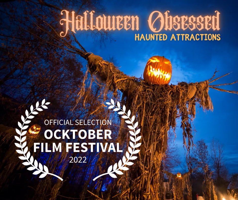 Our #HalloweenObsessed #HauntedAttractions episode is an #officialselection of the Ocktober Film Festival taking place 9/27 - 10/2/22 in Brooklyn, NY!  Stay tuned for dates and times of screenings.  <a href="/ofilmfest/">Ocktober Film Fest</a> 
#haunts #fieldofscreams #wraithhouse #documentary 🎃