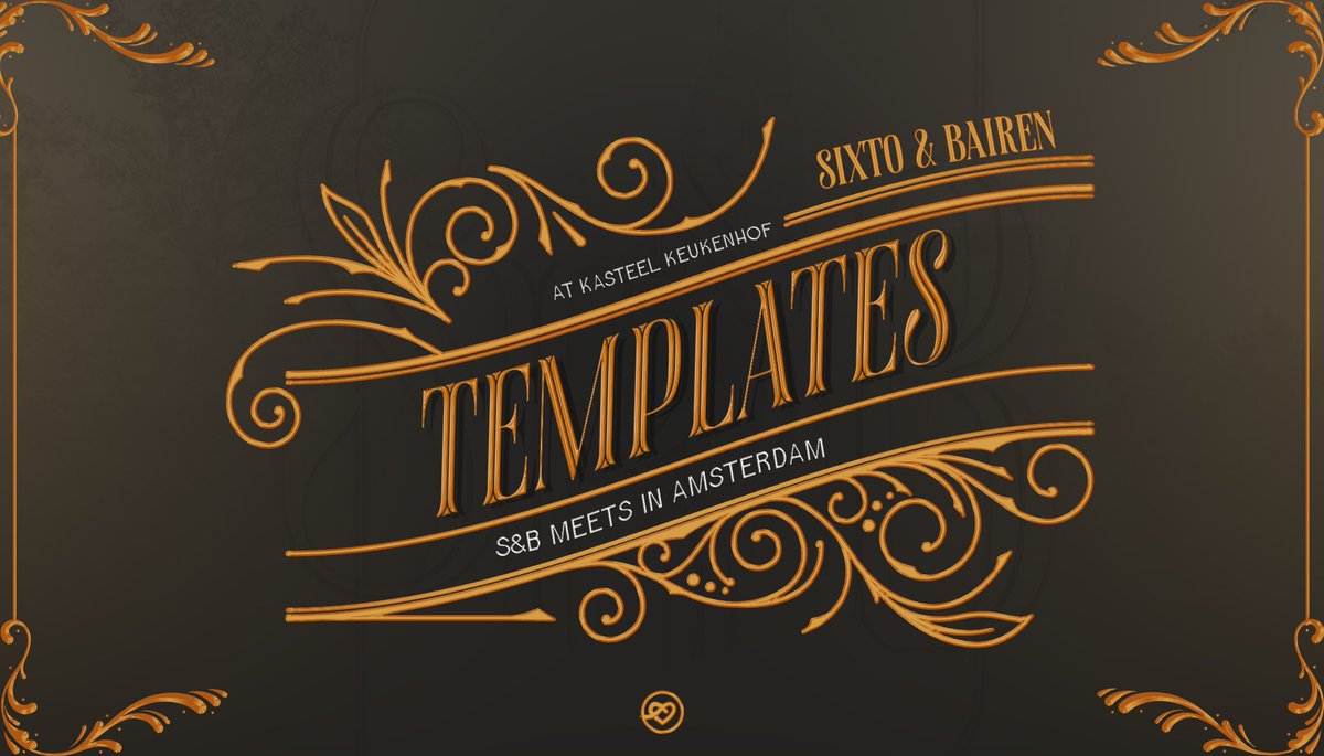 ͏

͏

                                     𖥸 

                      SIXTO     &amp;    BAIREN
                      meets in Amsterdam

                            TEMPLATES                    
               #BairenAndSixtoFourthever

͏

͏