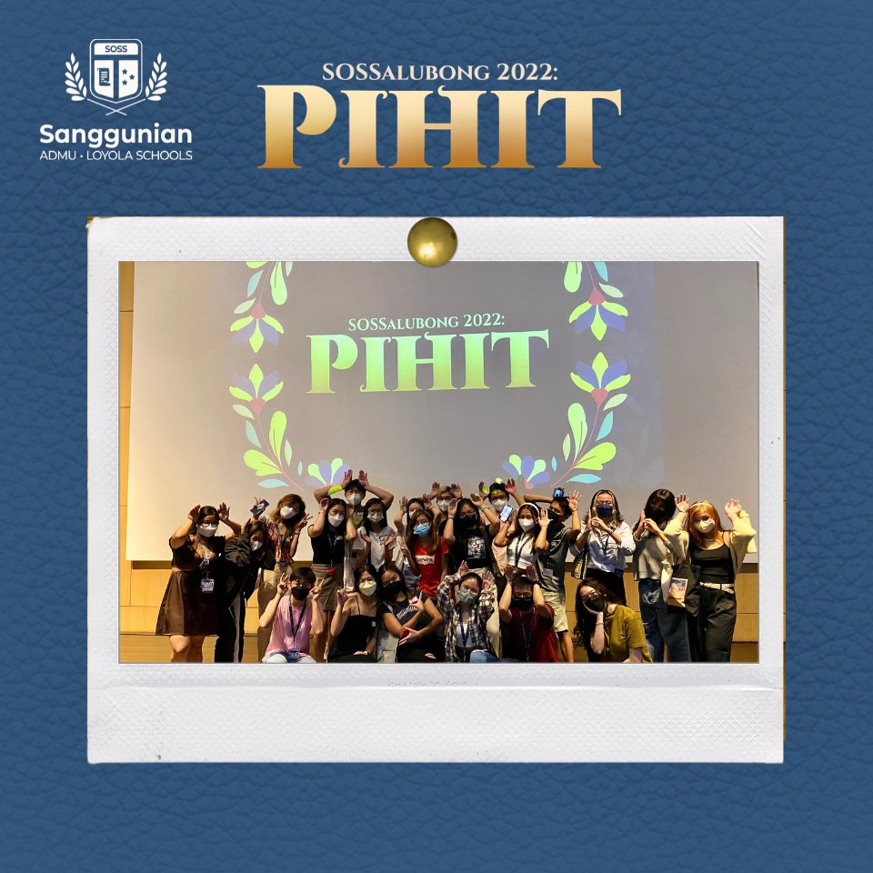 SangguSOSS's tweet photo. We would like to thank ALL OF YOU on behalf of the SOSS home departments and organizations for making SOSSalubong 2022: Pihit an event to remember. We extend our sincerest gratitude to each and every one of you for being with us for this year’s SOSSalubong. https://t.co/b0vLVSR7kN