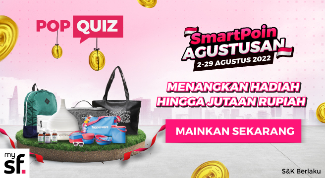 Yuhuu~ SmartPoin AGUSTUSAN! 🇮🇩

Ayo mainkan Pop Quiz di aplikasi mySF dan kamu bisa menangin hadiah juta-an rupiah cuma modal 10 SmartPoin aja! Buruan mainin di sini 👉 s.id/Popquiz