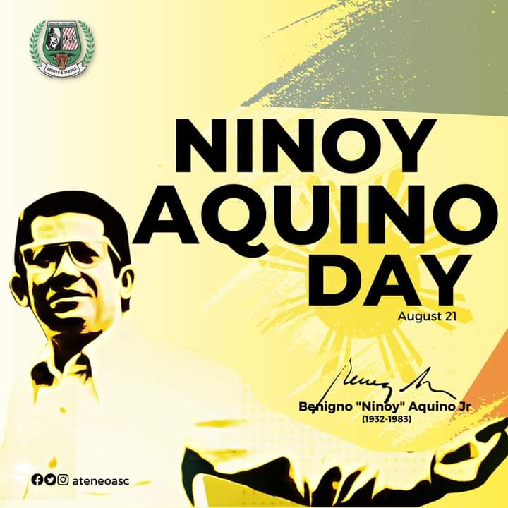 AteneoASC's tweet photo. "If we Filipinos cannot fight for our freedom, we do not deserve it."

Happy Ninoy Aquino Day!

On this day of August 21, 2022, Benigno "Ninoy" Aquino Jr. is remembered on his 39th death anniversary. https://t.co/k5xzTrfbax