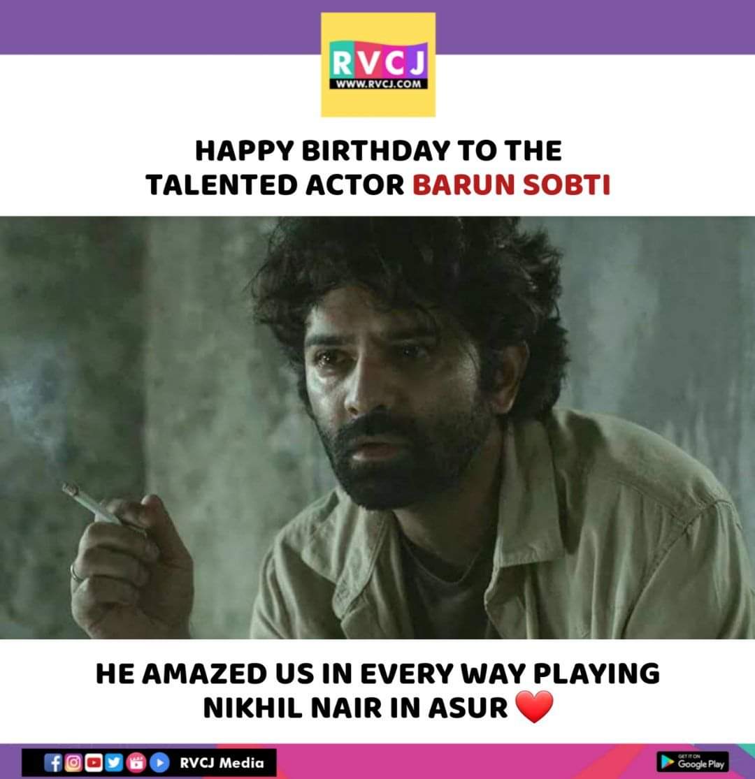 Happy Birthday Barun Sobti!       