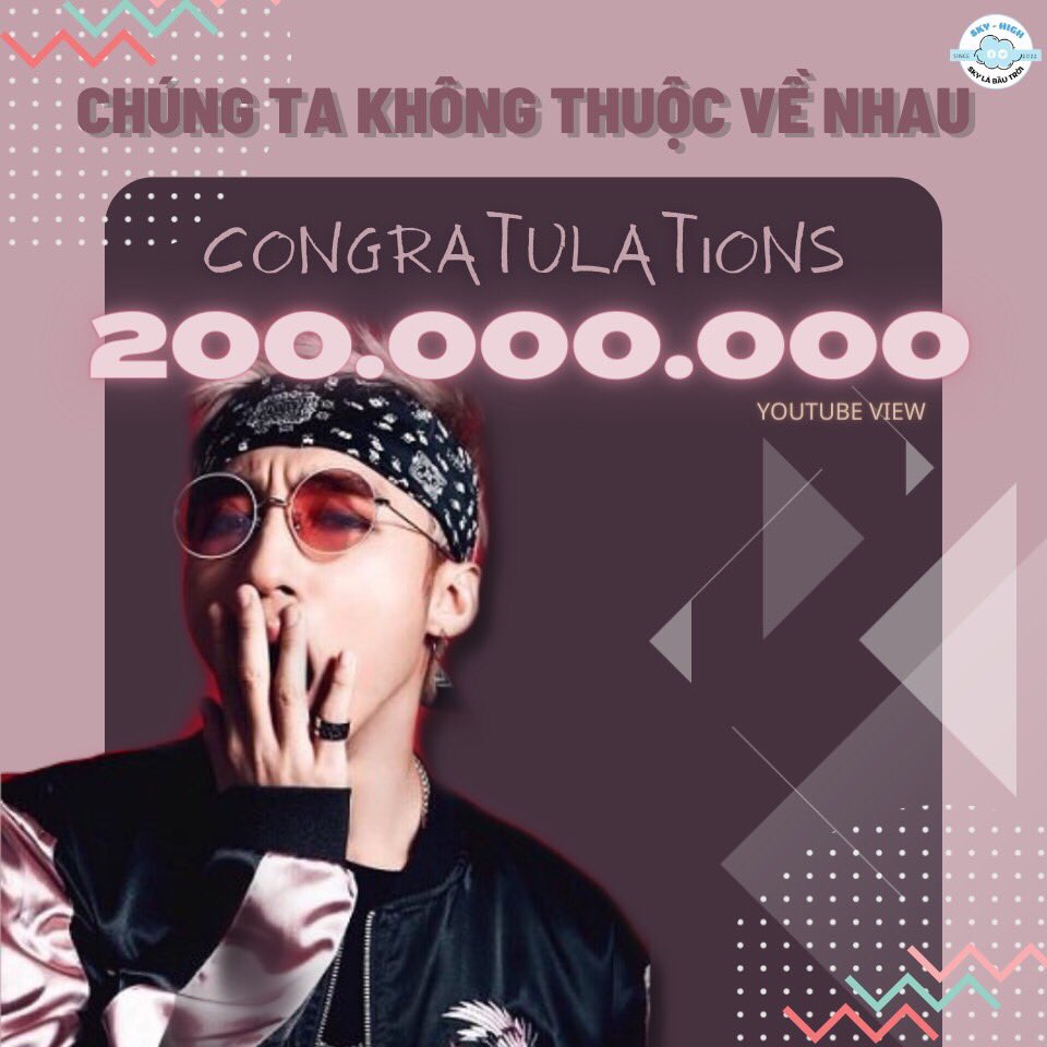 SkyHighh777's tweet photo. [INFO]

🏆"CHÚNG TA KHÔNG THUỘC VỀ NHAU" CHÍNH THỨC CÁN MỐC 200M VIEWS TRÊN YOUTUBE

Chúc mừng Tùng, chúc mừng SKY thu thêm một MV vào bộ sưu tập 200M. Tiếp tục dành thật nhiều tình yêu thương cho em í nhaa. Cảm ơn mọi nhiều rất nhiềuuuu!!

#CTKTVN
#SonTungMTP https://t.co/oENwArGy14