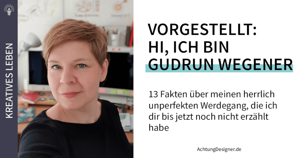 GudrunWegener's tweet photo. 13 Fakten über meinen Werdegang als #designerin, die ich dir bis jetzt noch nicht erzählt habe https://t.co/kwXPOy7TNx https://t.co/sospBXdZEi