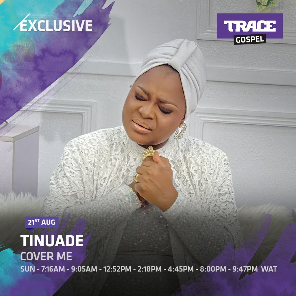 TinuadeIlesanmi's tweet image. Catch the Exclusive release of "Cover Me" by @officialtinuadeilesanmi this SUNDAY on your favourite Gospel Music Channel #tracegospel 

#WeAreGospelMusic