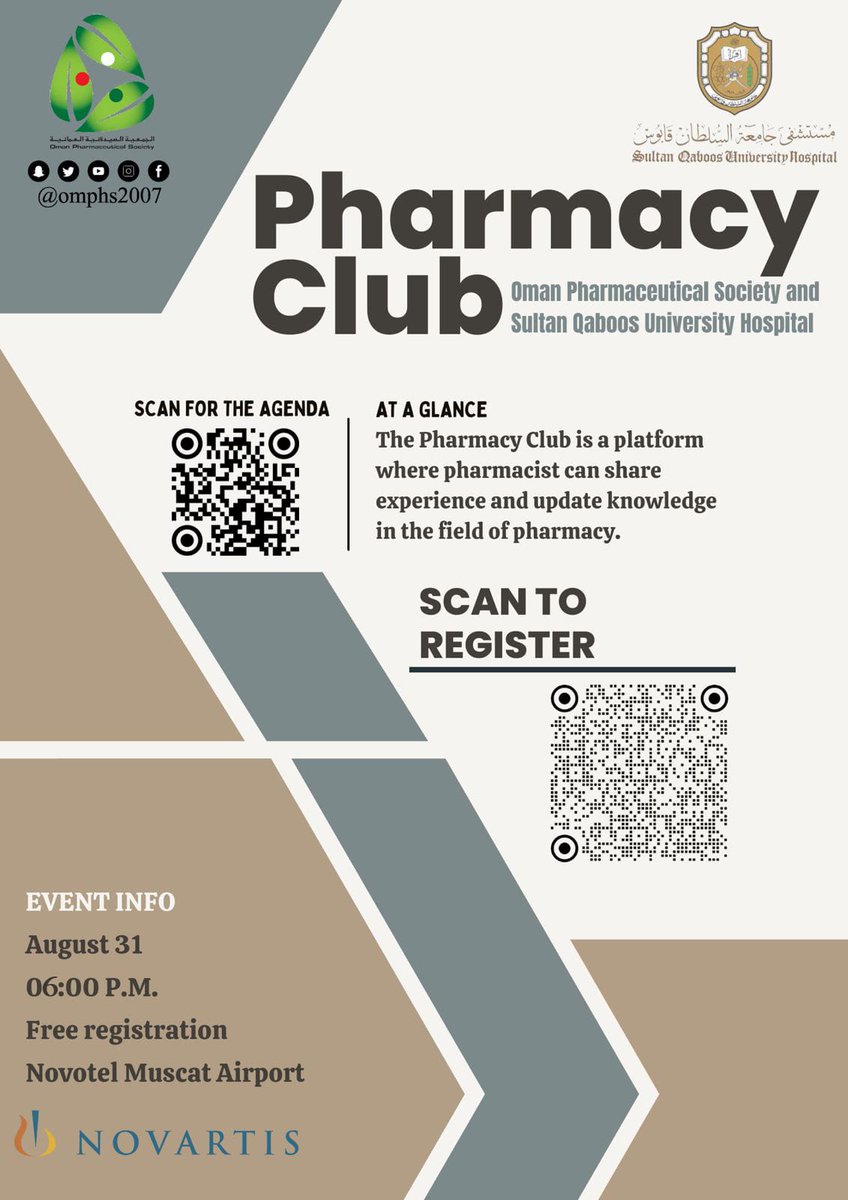 omphs2007's tweet photo. Oman Pharmaceutical Society and @squhinfo in collaboration with @Novartis would like to invite you to attend the Pharmacy Club, on Wednesday 31/08/2022 (18:00 Muscat time) in Novotel Airport Hotel , Al Seeb, Free of charge.
To register https://t.co/rR6lYqVdwx https://t.co/CG8nlPyyhY