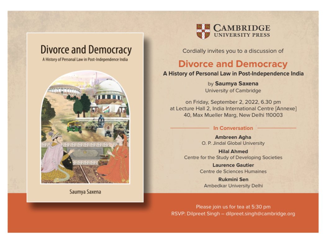 Please join me at IIC, New Delhi on the 2nd of September at 6 pm for the launch of my book ‘Divorce and Democracy’! <a href="/CUPAcademic/">Cambridge University Press - Academic</a> <a href="/Cambridge_Uni/">Cambridge University</a> <a href="/CambridgeUP/">Cambridge University Press</a>