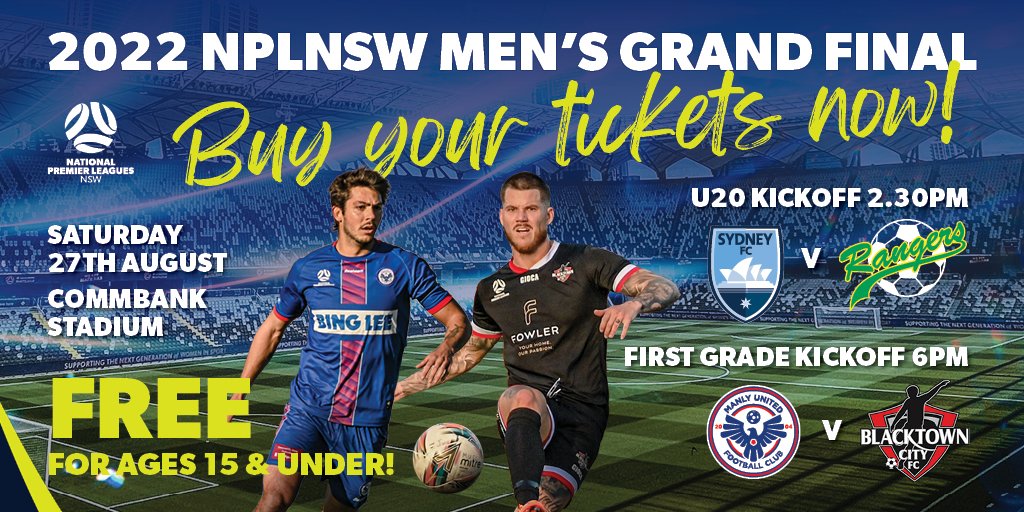 NPL NSW Men's 2022 Grand Final When: Saturday 27th August Where: @commbankstadium Schedule: U20's: @SydneyFC v @DruittFc at 2:30pm 1st Grade: @ManlyUnited v @BlacktownCityFC at 6pm Tickets: bit.ly/3K2erPz