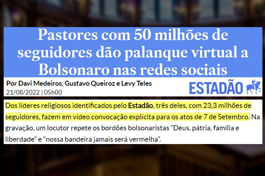 Pastores com 50 milhões de seguidores dão palanque a Bolsonaro