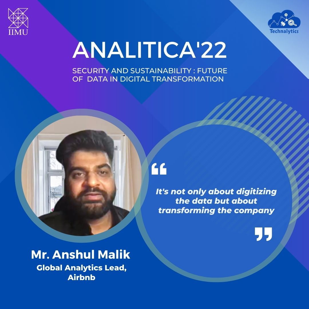 IIM_Udaipur's tweet photo. “It's not only about digitising the data but about transforming the company.” - Mr. Anshul Malik, Global Analytics Lead @Airbnb. Mr Malik also talked about how data can solve big problems for organisations at #Analitica22.
#Technalytics #IIMU #IIM https://t.co/RgyOKz8GlE