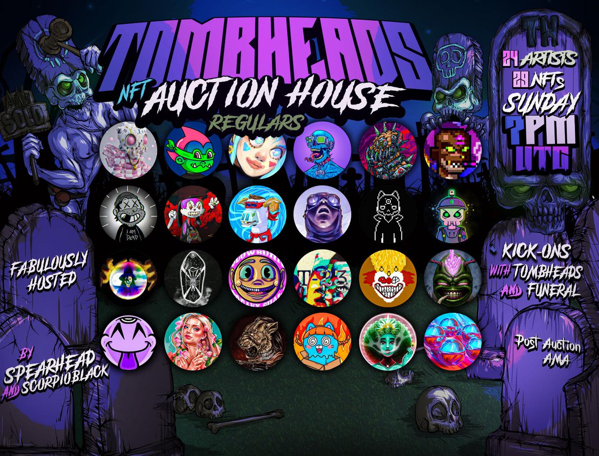 🌻TOMBHEADS AUCTION - 51st EDITION🌻

🫂 Hosted By: <a href="/spearheadirl/">Spearhead🗡️</a> / @ScorpioArise
⌛️ Time: 7pm UTC
🎙️ AMA w/ <a href="/yolofinancial/">yolofinancial</a> 
🍄 24 Artists / 29 #NFTs

👻SHOWCASE THREAD👻
*Some Pieces are missing
*Lore + ID's can be viewed @ Auction

discord.gg/man8BRN6
