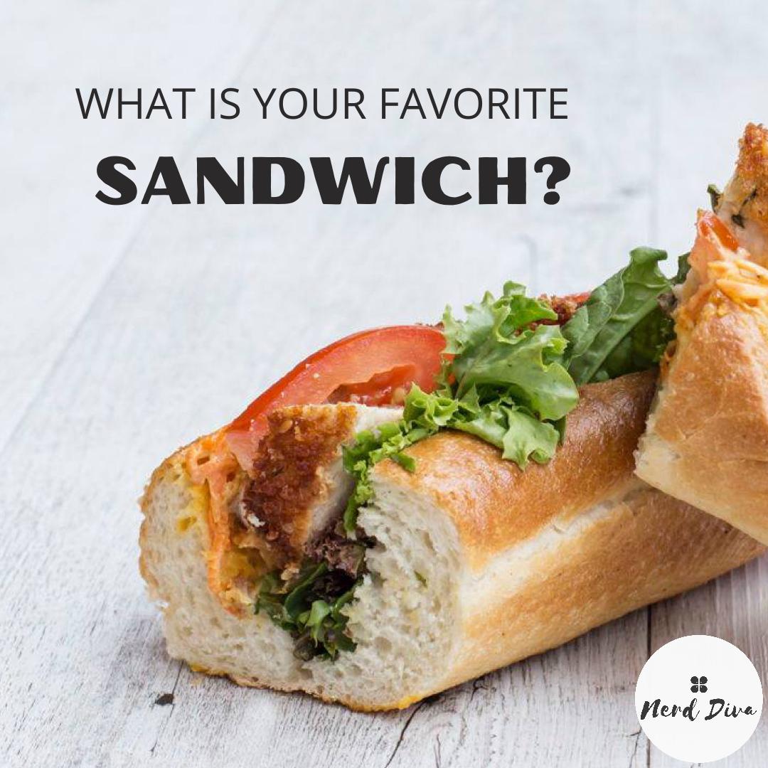 TheNerdDiva's tweet photo. August is National Sandwich Month! What is your favorite sandwich and where can I find it! #sandwichmonth #sandwich #sandwichlove https://t.co/mx1rjcGb0v