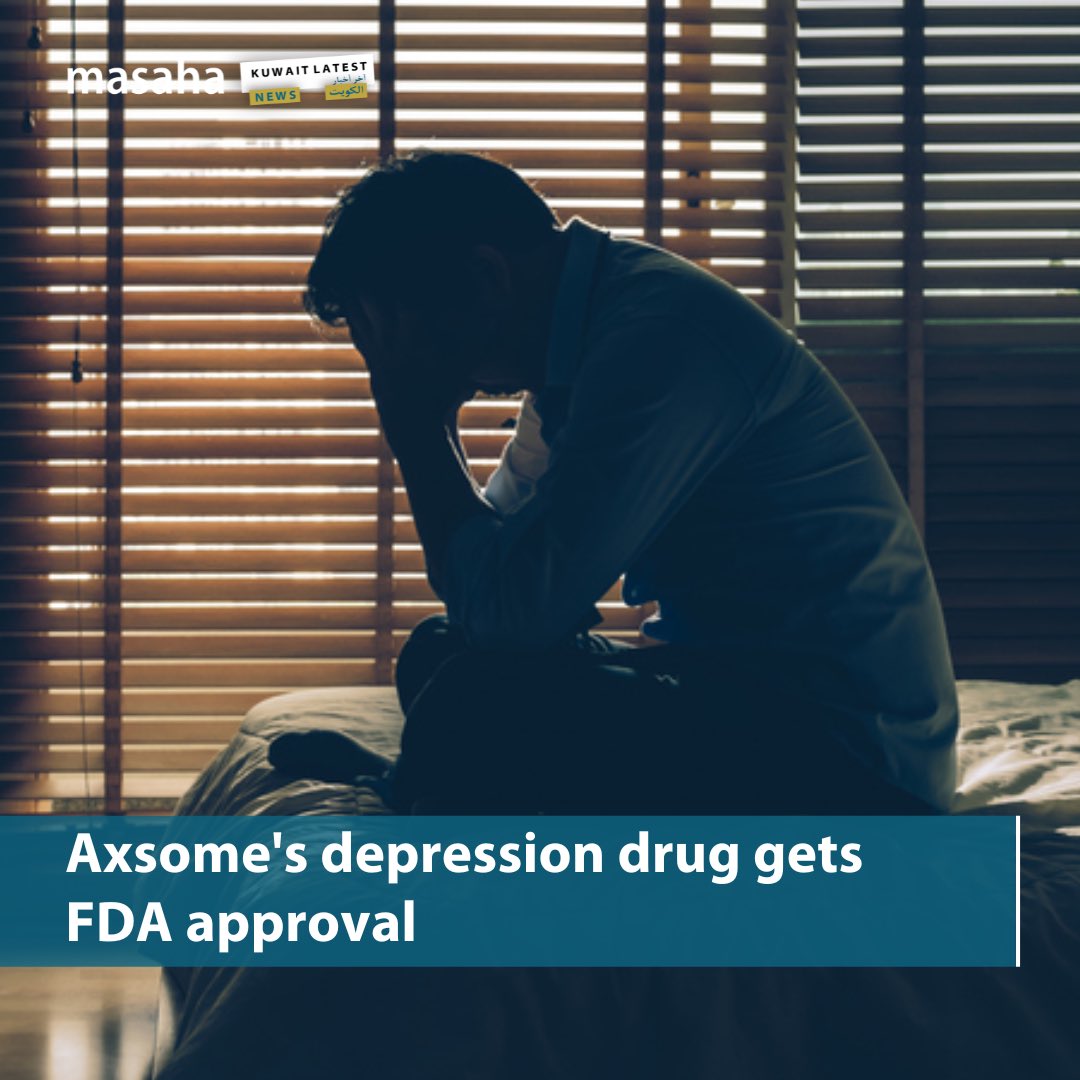 kuwaitinside's tweet photo. #Axsome Therapeutics Inc announced the #US Food and Drug Administration (#FDA) approved its oral drug for the treatment of #depression in adults.

#Masaha #Latestnews #KuwaitCity #BreakingNews #الكويت #News #اخبار #Kuwait #الاكتئاب #Medicine #Health #MentalHealth #الصحة_النفسية https://t.co/Gzq3NjAVJX