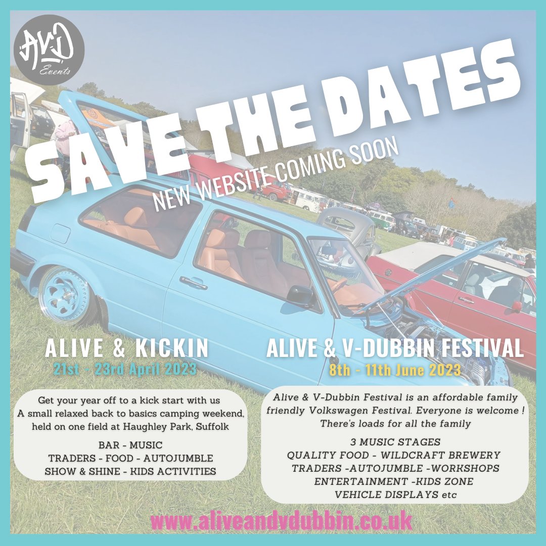 We have decided to bring you 2 regular events a year #AliveandKickin in April &amp; #AliveandVDubbin in June. #savethedates #suffolk #vws #weekends #camping #newwebsitecomingsoon #watchthisspace